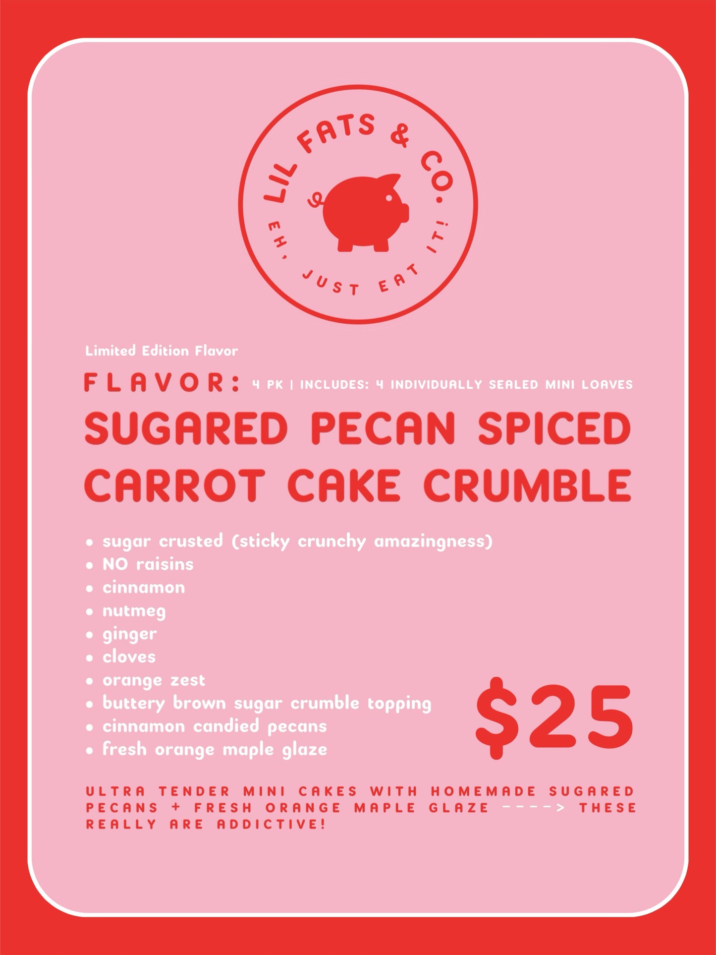 Pre Order for March 15 | 4 PACK | SUGARED PECAN SPICED CARROT CAKE CRUMBLE | Mini Banana Bread Cakes | Limited Edition Flavor