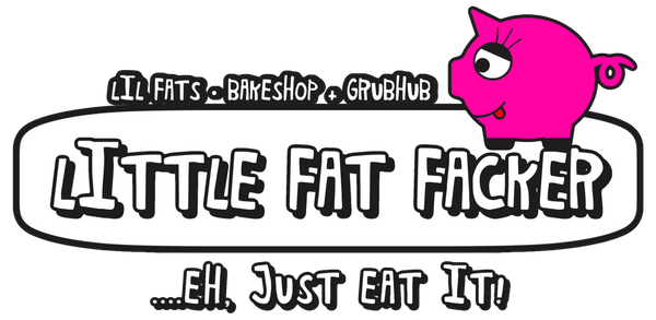 LIL FATS .X. BAKESHOP + GRUBHUB